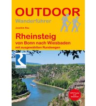 Weitwandern Rheinsteig von Bonn nach Wiesbaden mit ausgewählten Rundwegen Conrad Stein Verlag