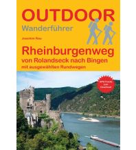 Weitwandern Rheinburgenweg von Rolandseck nach Bingen plus ausgewählte Rundwege Conrad Stein Verlag