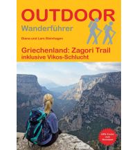 Long Distance Hiking Griechenland: Zagori Trail inklusive Vikos-Schlucht Conrad Stein Verlag