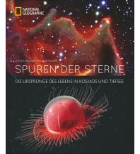 Astronomy Spuren der Sterne national geographic deutschlan