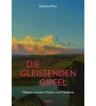 Die gleißenden Gipfel Wienand Verlag