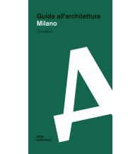 Reiseführer Italien Milano. Guida all’architettura Dom Publishers