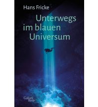 Tauchen / Schnorcheln Unterwegs im blauen Universum Galiani