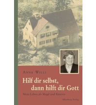 Hilf dir selbst, dann hilft dir Gott Silberburg-Verlag