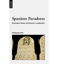 Spaniens Paradores Oase Verlag