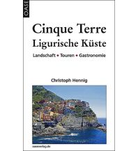 Reiseführer Italien Cinque Terre & Ligurische Küste Oase Verlag