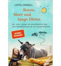 Reiseerzählungen Sonne, Meer und lange Ohren Malik Verlag
