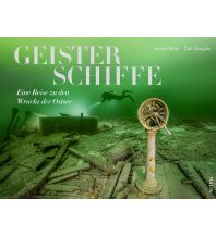 Nautik Geisterschiffe Malik Verlag