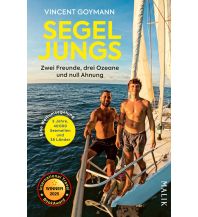 Törnberichte und Erzählungen Segeljungs Malik Verlag