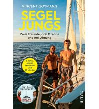 Törnberichte und Erzählungen Segeljungs Malik Verlag