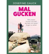 Reiselektüre Mal gucken Malik Verlag