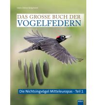 Naturführer Das große Buch der Vogelfedern Aula Verlag
