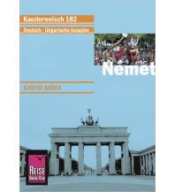 Német (Deutsch als Fremdsprache, ungarische Ausgabe) Reise Know-How