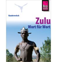 Reise Know-How Sprachführer Zulu - Wort für Wort Reise Know-How