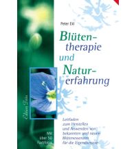 Edition Tirta: Blütentherapie und Naturerfahrung Reise Know-How