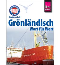 Sprachführer Reise Know-How Kauderwelsch Grönländisch - Wort für Wort Reise Know-How