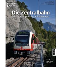 Die Zentralbahn GeraMond Verlag GmbH