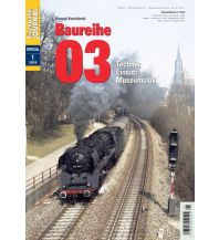 Baureihe 03 GeraMond Verlag GmbH