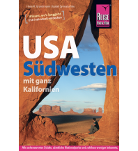 Reiseführer USA Reise Know-How Reiseführer USA Südwesten Reise Know-How