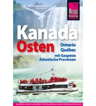 Reise Know-How Reiseführer Kanada, der Osten Reise Know-How