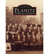 Planitz im Wandel der Zeiten Sutton Verlag GmbH