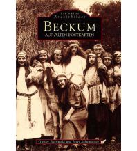 Beckum auf alten Postkarten Sutton Verlag GmbH