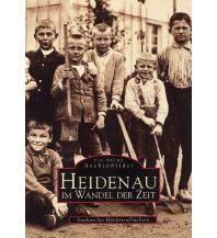 Heidenau im Wandel der Zeit Sutton Verlag GmbH
