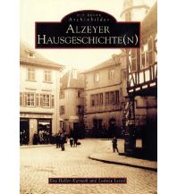Alzeyer Hausgeschichte(n) Sutton Verlag GmbH