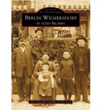 Berlin-Wilmersdorf in alten Bildern Sutton Verlag GmbH