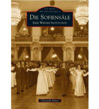 Die Sofiensäle Sutton Verlag GmbH