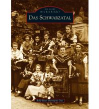 Das Schwarzatal Sutton Verlag GmbH