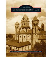 Die Benediktinerabtei Maria Laach Sutton Verlag GmbH