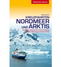 Travel Guides Trescher Reiseführer Kreuzfahrten Nordmeer und Arktis Trescher Verlag