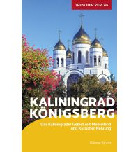 Travel Guides Russia Reiseführer Königsberg - Kaliningrader Gebiet Trescher Verlag