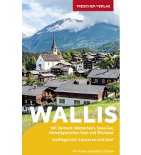 Travel Guides Switzerland Reiseführer Wallis Trescher Verlag