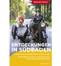 Reiseführer Deutschland Reiseführer Exkursionen in Südbaden Trescher Verlag