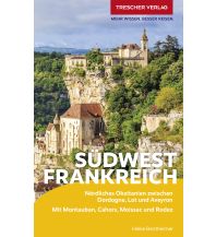 Reiseführer Frankreich Reiseführer Südwestfrankreich Trescher Verlag