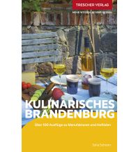 Travel Guides Germany Reiseführer Kulinarisches Brandenburg Trescher Verlag