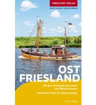 Reiseführer Europa TRESCHER Reiseführer Ostfriesland Trescher Verlag