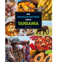 Kochbücher Eine kulinarische Reise durch Tansania BuchVerlag Leipzig