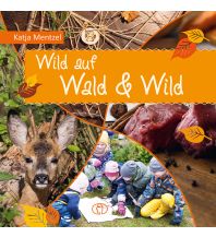 Children's Books and Games Wild auf Wald & Wild BuchVerlag Leipzig