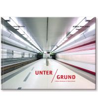 Unter Grund Edition Panorama