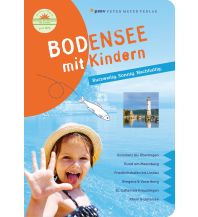 Reiseführer Deutschland Bodensee mit Kindern pmv Peter Meyer Verlag