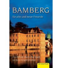 Reiseführer Deutschland Bamberg für alte und neue Freunde Heinrichs-Verlag GmbH