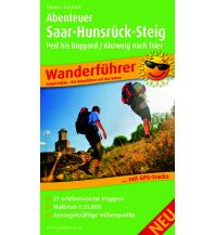 Abenteuer Saar-Hunsrück-Steig, Perl bis Boppard / Abzweig Trier Freytag-Berndt und ARTARIA