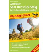 Abenteuer Saar-Hunsrück-Steig, Perl bis Boppard / Abzweig Trier Freytag-Berndt und ARTARIA