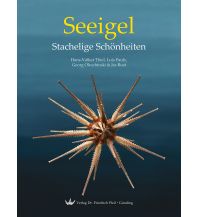 Diving / Snorkeling Seeigel – Stachelige Schönheiten Dr. Friedrich Pfeil Verlag
