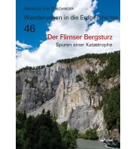 Geology and Mineralogy Der Flimser Bergsturz Dr. Friedrich Pfeil Verlag