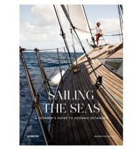 Törnberichte und Erzählungen Sailing the Seas Die Gestalten Verlag