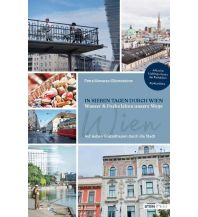 Reiseführer IN SIEBEN TAGEN DURCH WIEN Steinverlag